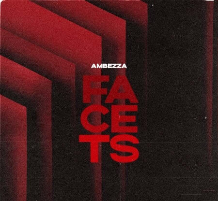 Splice Sounds AMBEZZA Facets Sample Pack WAV Synth Presets